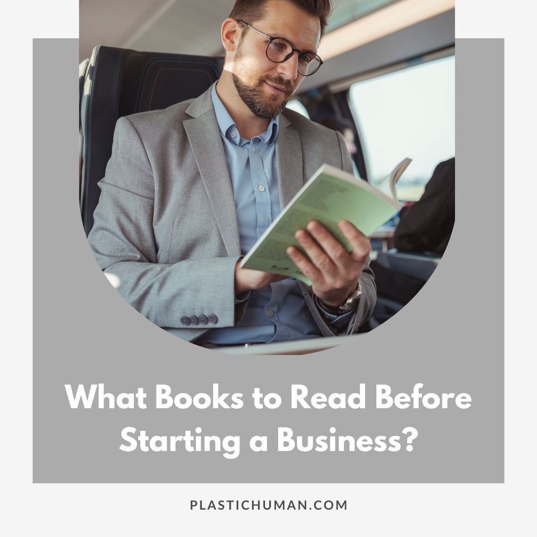 What Books to Read Before Starting a Business: Top 10 Must-Reads
