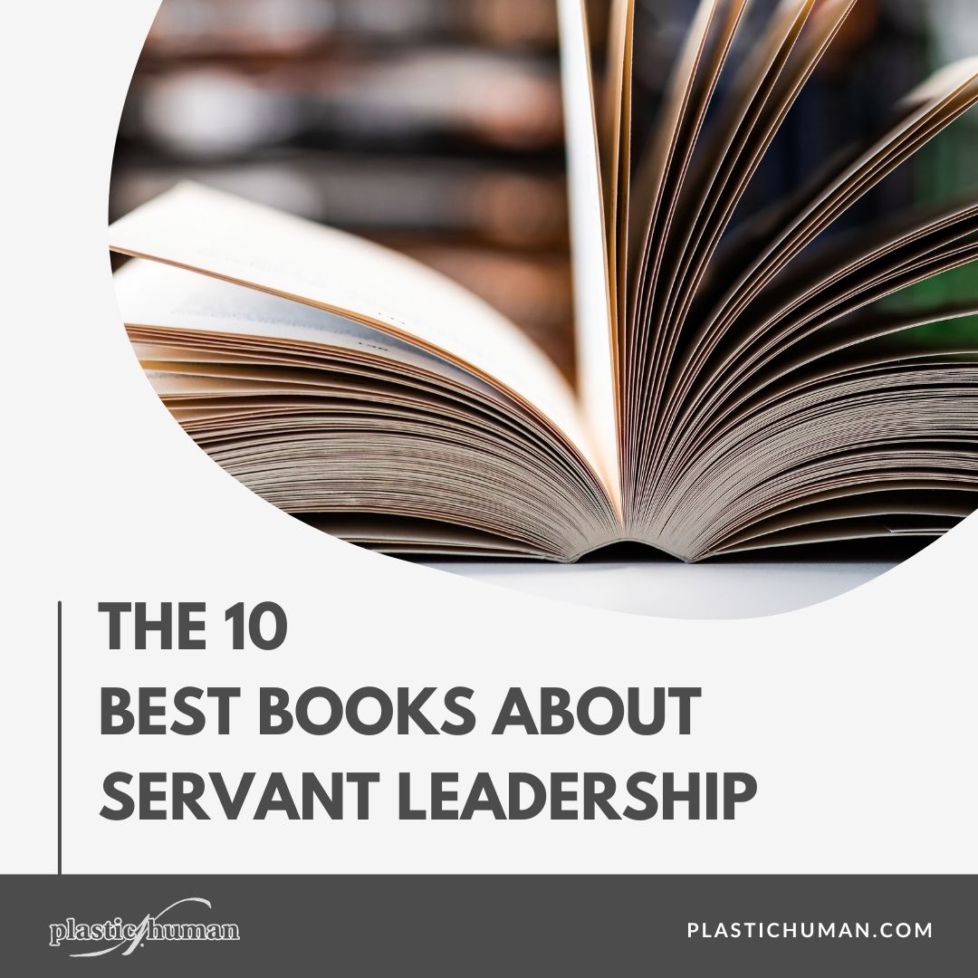 the 10 best books about servant leadership