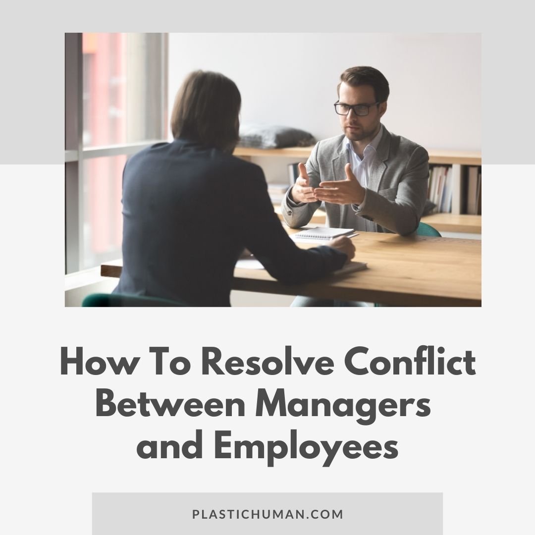 resolve conflict between managers and employees how to resolve conflict between managers and employees