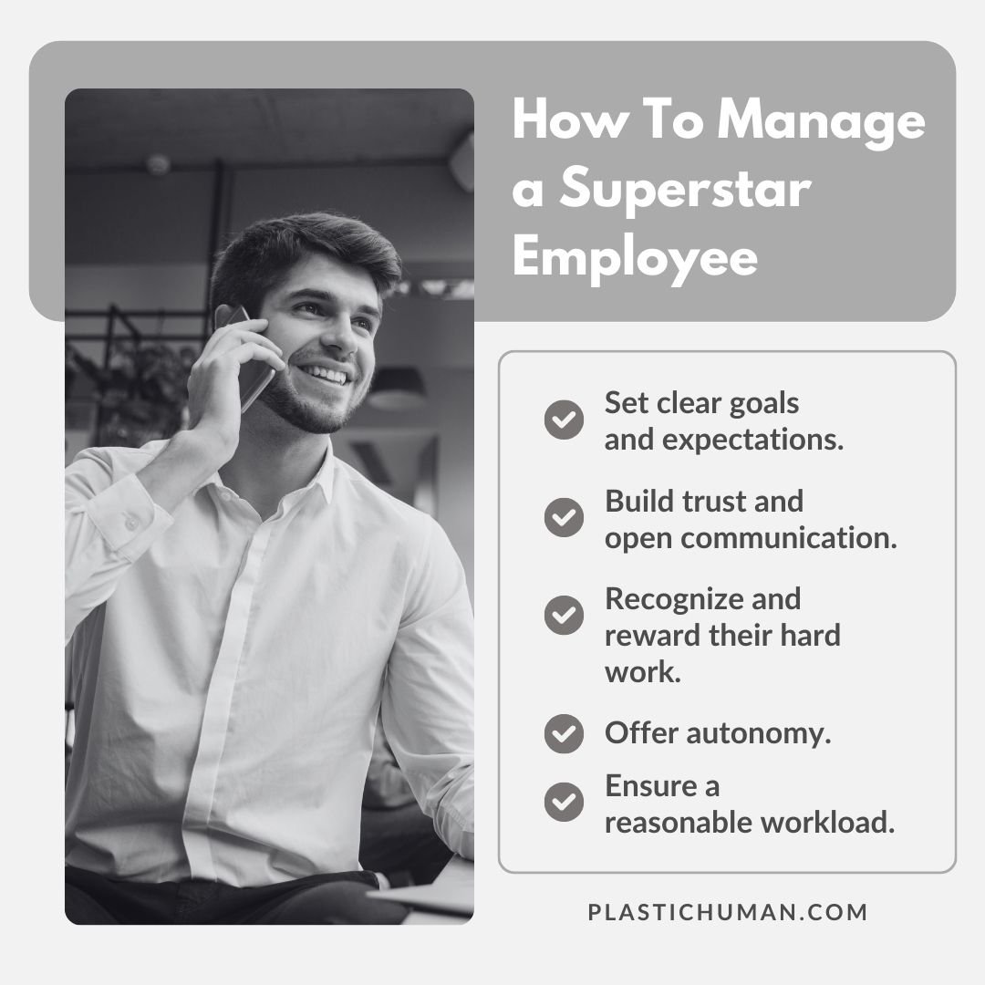tips to manage a superstar employee how to manage a superstar employee