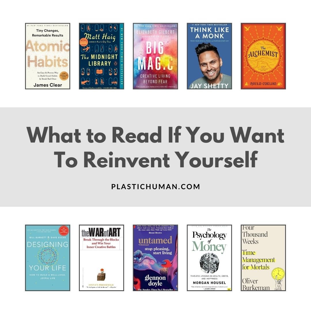 books for reinventing yourself what to read if you want to re invent yourself