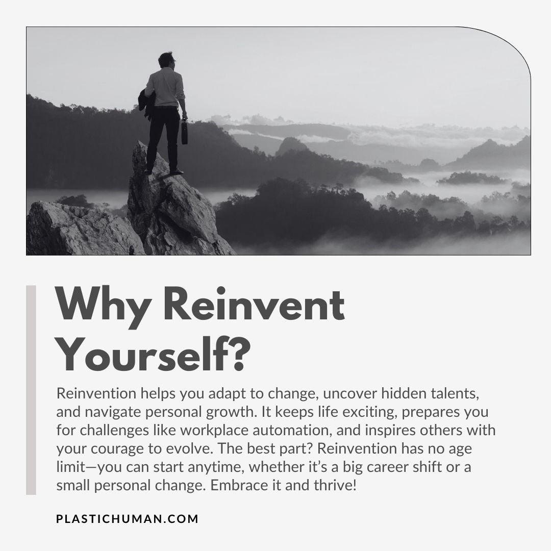 why reinvent yourself why reinvent yourself